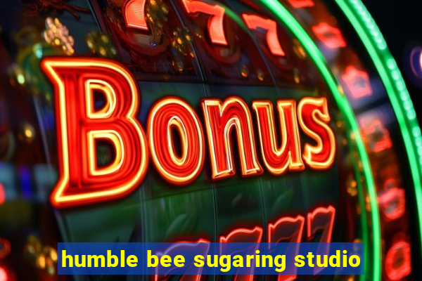 humble bee sugaring studio